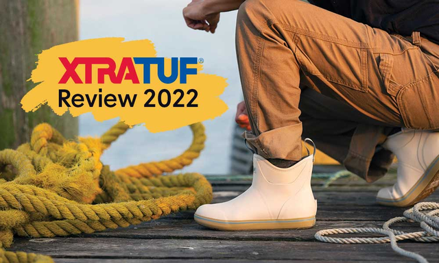 #Xtratuf 6 Deck Boots Reviewed 