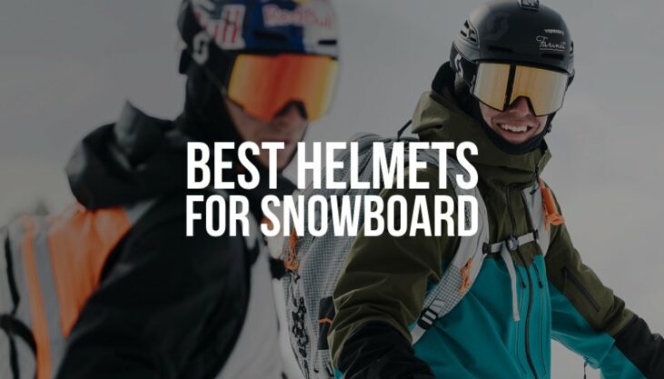 Best Snowboard Helmets Of 2023-2024: A Detailed Review