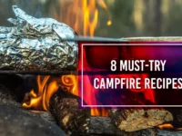 Fireside Feasts: 8 Must-Try Campfire Recipes for Your Next Adventure