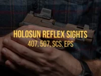 Finding the Best Holosun Sight for Your Pistol [Guide]