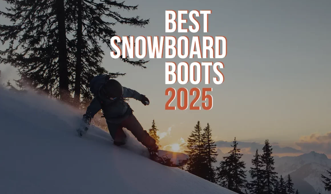 best snowboard boots 2025