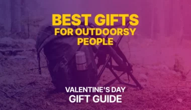 gifts for outdoorsy people for valentine's day