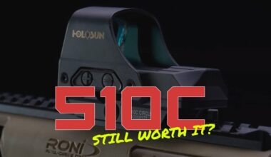 holosun 510c still worth it or old news